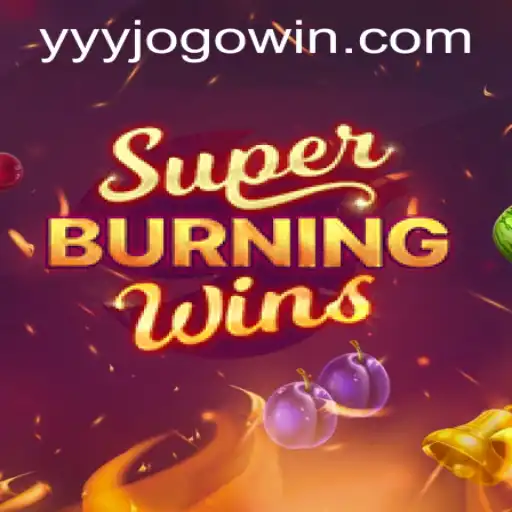 SuperBurningWins: A Fiery Adventure in the World of Online Gaming